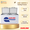 DMF-3699WS - Tủ Đông Thông Minh Darling 2 Ngăn 370L