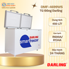 DMF-4699WS - Tủ Đông Thông Minh Darling 2 Ngăn 450L