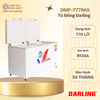 DMF-7779AX - Tủ Đông Darling 1 Ngăn 770L