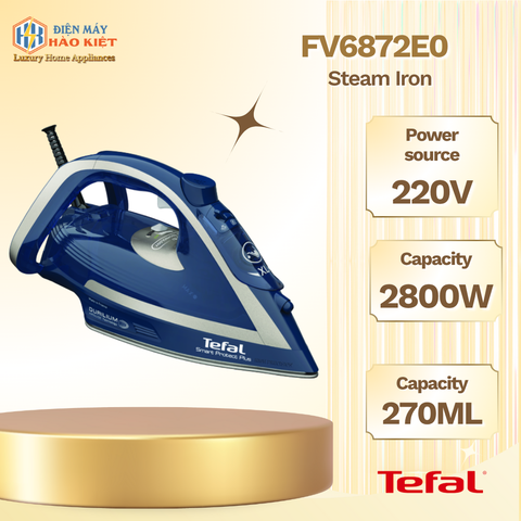 FV6872E0 - Bàn Ủi Hơi Nước Tefal Smart Protect Plus - 2600W