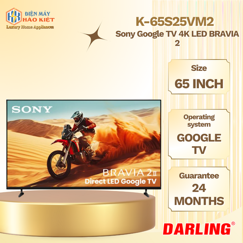 K-65S25VM2 - Sony Google TV 4K LED NỀN BRAVIA 2 65 inch
