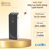 KAD-R38 - Máy Lọc Nước Nóng Lạnh Karofi