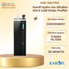 KAE-S86 PRO - Máy Lọc Nước Nóng Lạnh Hydro-ion Kiềm