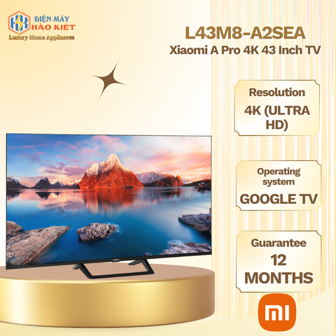 L43M8-A2SEA - Tivi Xiaomi A Pro 4K 43 Inch