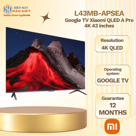 L43MB-APSEA - Google Tivi Xiaomi QLED A Pro 4K 43 inch 2026