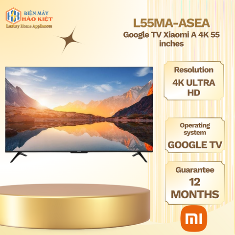 L55MA-ASEA - Google Tivi Xiaomi A 4K 2025 _ 55 inch