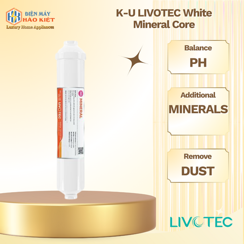 Lõi Khoáng K-U LIVOTEC Trắng