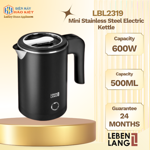 LBL2319 - Ấm Siêu Tốc Inox Mini Lebenlang LBL2319 500Ml 600W