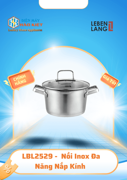 LBL2529 - Nồi Inox Đa Năng Nắp Kính Lebenlang 2500Ml