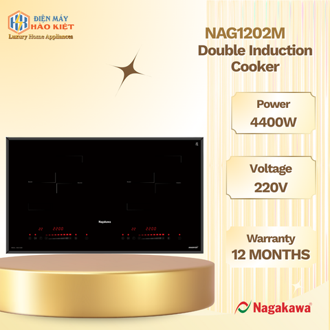 NAG1202M - Bếp Đôi Điện Từ Inverter Cao Cấp Nagakawa NAG1202M
