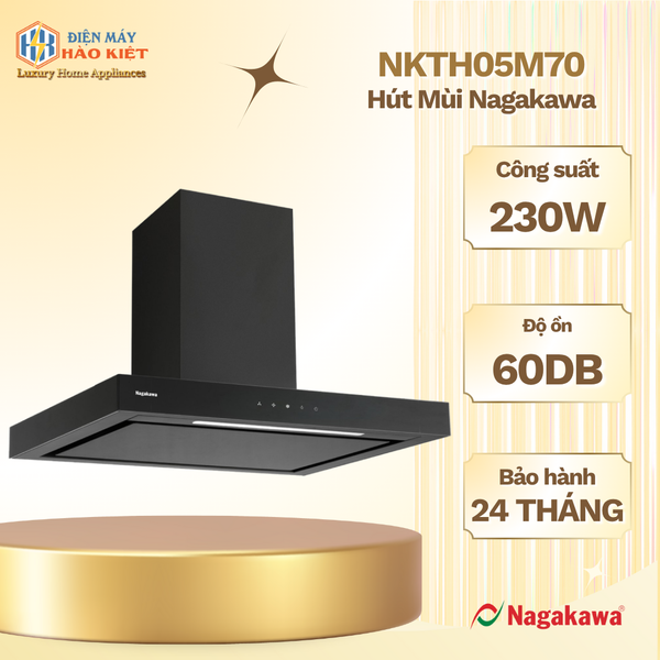NKTH05M70 - Hút Mùi Cao Cấp Nagakawa NKTH05M70