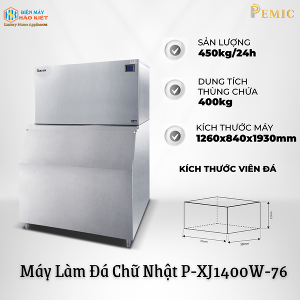 P-XJ1400W-76 -  Máy Làm Đá Chữ Nhật P-XJ1400W-76