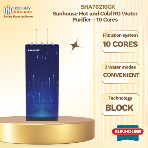SHA76216CK - Máy Lọc Nước RO Nóng Nguội Lạnh Sunhouse - 10 Lõi