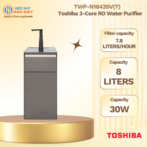 TWP-N1843SV(T) - Máy Lọc Nước RO Toshiba 3 Lõi