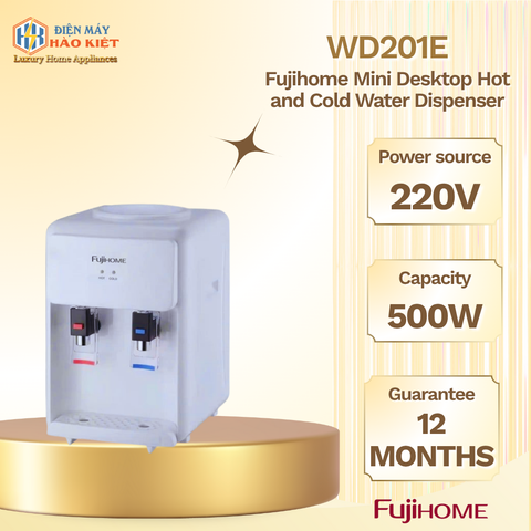 WD201E - Cây Nước Nóng Lạnh Fujihome Để Bàn Mini