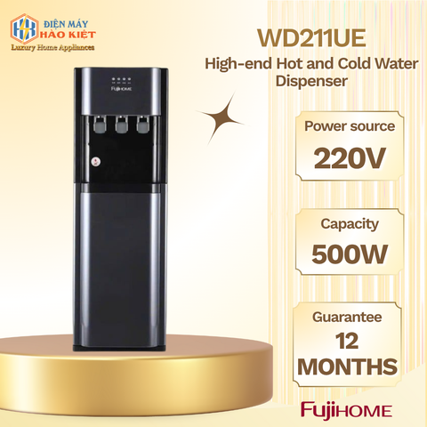 WD211UE - Cây Nước Nóng Lạnh Fujihome Bình Âm Cao Cấp