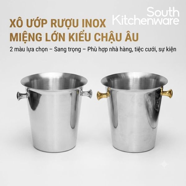 Xô ướp rượu inox miệng lớn kiểu chậu Âu hai màu
