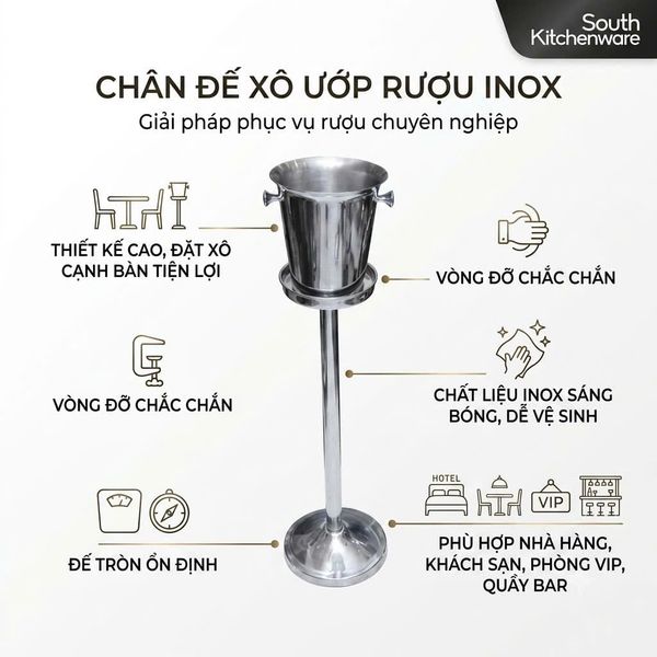 Chân đế xô ướp rượu inox South Kitchenware