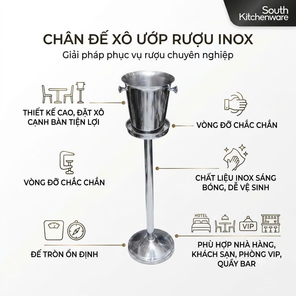  Chân đế xô ướp rượu inox dùng cho nhà hàng South Kitchenware 