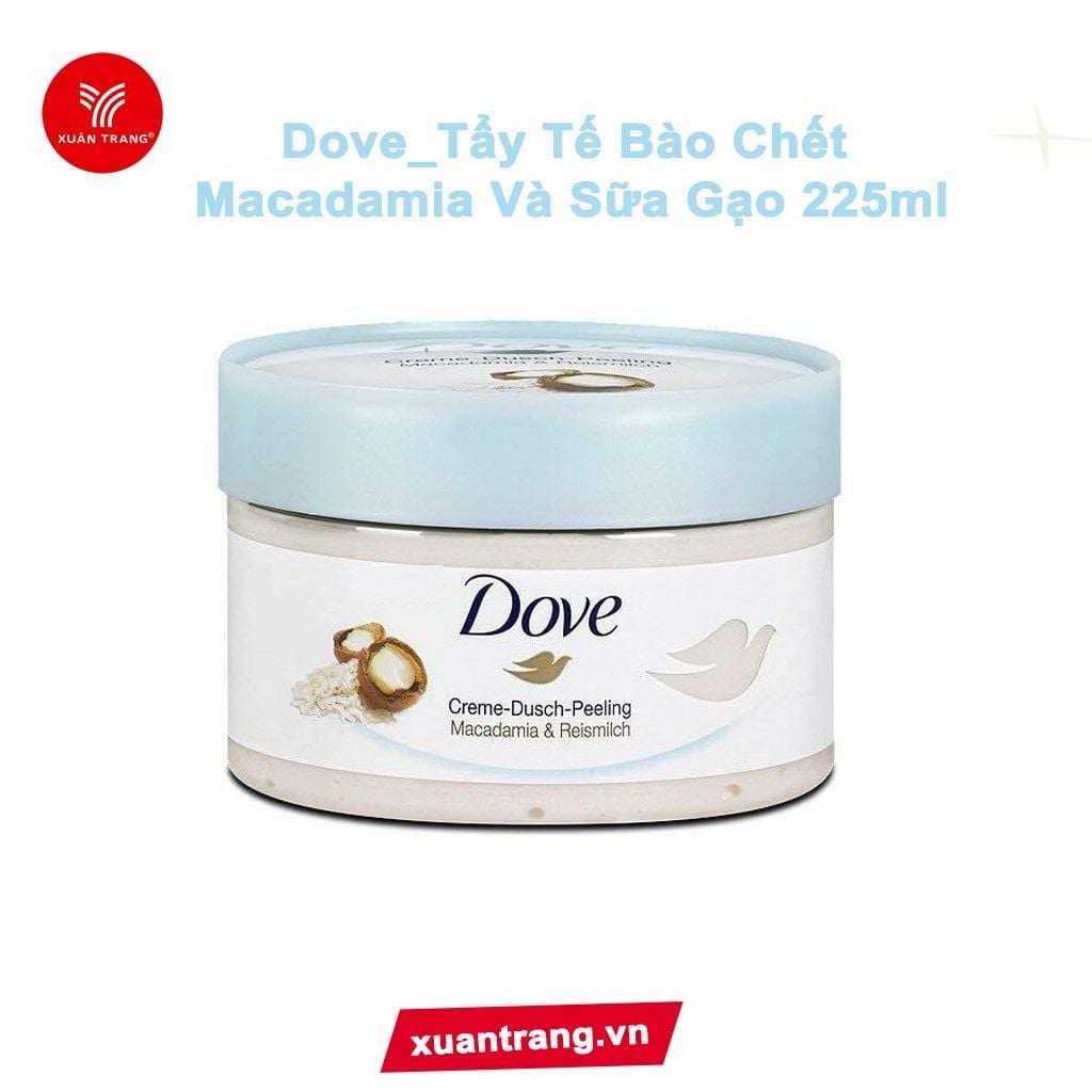DOVE_Tẩy Tế Bào Chết Body Macadamia Và Sữa Gạo 225ml