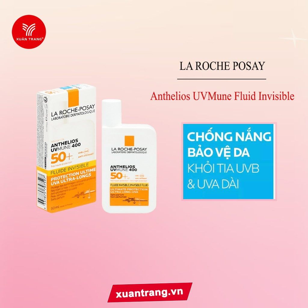 LA ROCHE POSAY_Sữa Chống Nắng Anthelios UVMune 400 Invisible Fluid 50ml