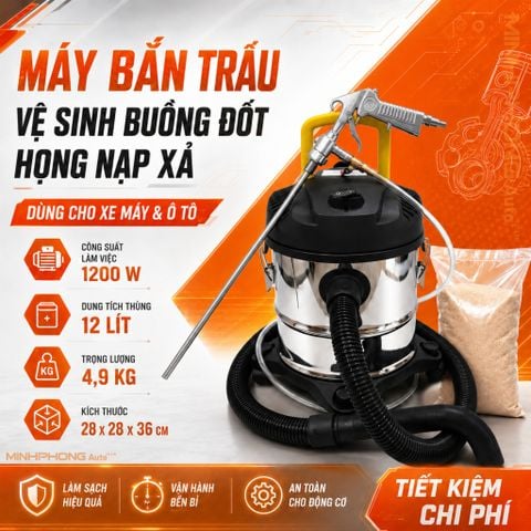 Máy bắn trấu vệ sinh buồng đốt - họng nạp xả dùng cho xe máy và ô tô