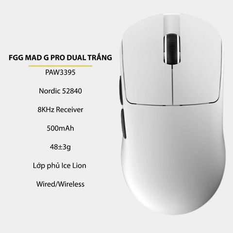 Chuột FGG Mad G Pro Dual Mode Trắng