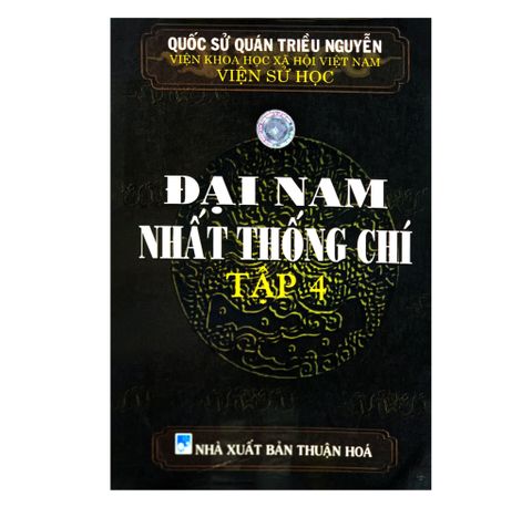 ĐẠI NAM NHẤT THỐNG CHÍ Tập 4