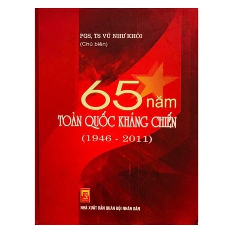 65 năm toàn quốc kháng chiến ( 1946-2011 ) ( QĐND )