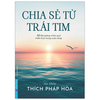 Chia sẻ từ trái tim Thích Pháp Hòa