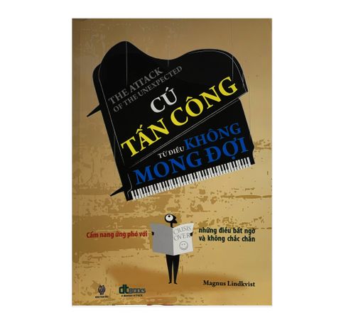 CÚ TẤN CÔNG TỪ ĐIỀU KHÔNG MONG ĐỢI