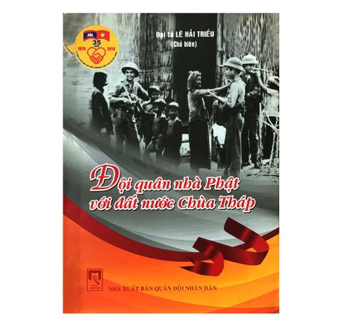 Đội quân Nhà Phật với đất nước Chùa Tháp