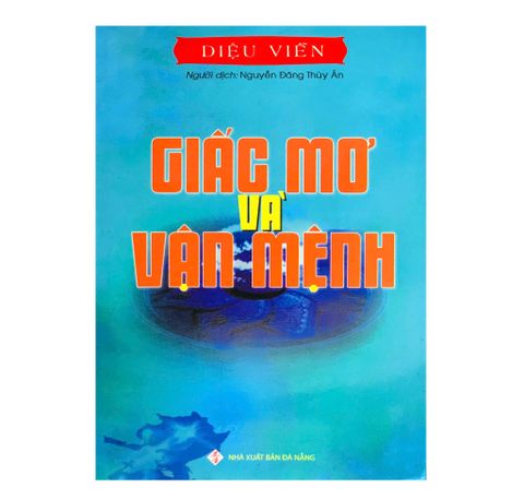 Giấc mơ và vận mệnh