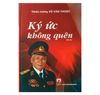 Ký ức không quên Thiếu tướng Vũ Văn Thược - Hồi ký