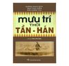 Mưu trí thời Tần Hán