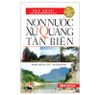 NON NƯỚC XỨ QUẢNG TÂN BIÊN