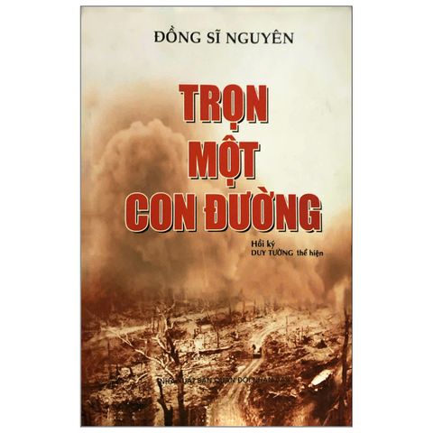 Trọn một con đường - Đồng Sĩ Nguyên