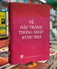 Về đấu tranh thống nhất nước nhà