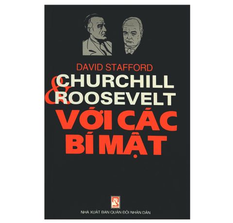 Churchill Roosevelt Với các bí mật
