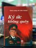 Ký ức không quên Thiếu tướng Vũ Văn Thược - Hồi ký