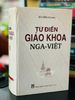 TỪ ĐIỂN GIÁO KHOA NGA VIỆT