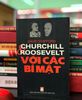Churchill Roosevelt Với các bí mật