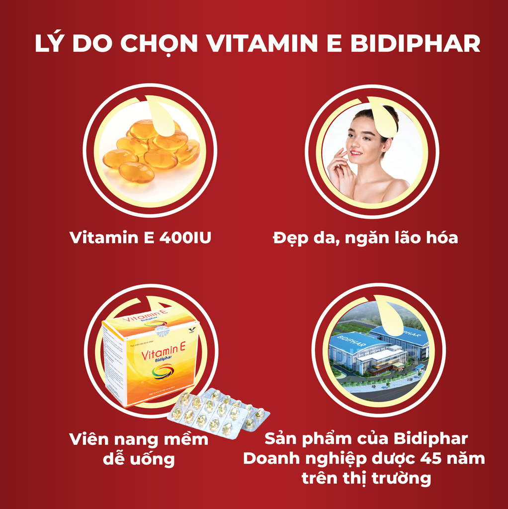 VITAMIN E BIDIPHAR - Duy Trì Vẻ Đẹp Làn Da - Hộp 100 Viên