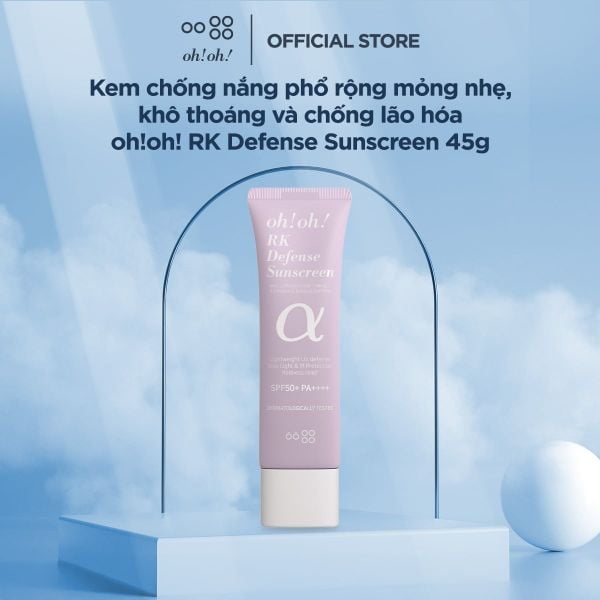  [MỚI RA MẮT] Kem chống nắng phổ rộng mỏng nhẹ, khô thoáng và chống lão hóa oh!oh! RK Defense Sunscreen (with 3,000ppm MSR™ Blend, B-Circadin™ & Defensil®-Soft Pres) 