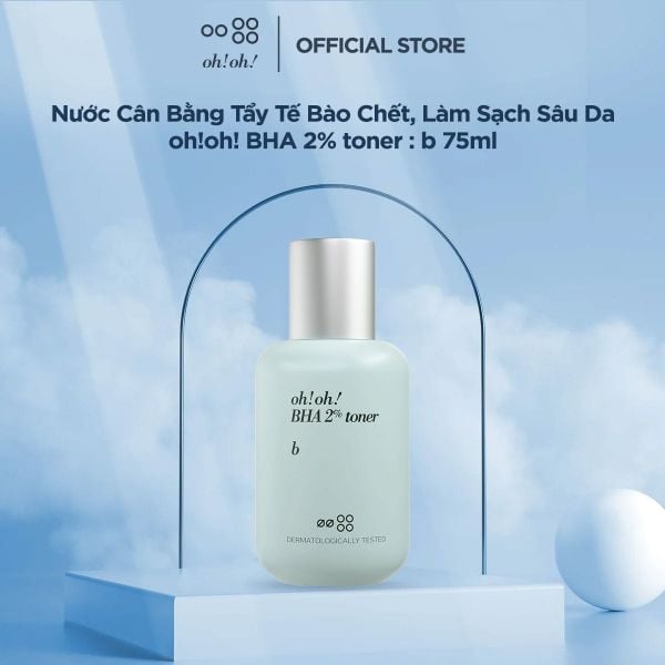  Nước Cân Bằng 2% BHA Tẩy Tế Bào Chết, Làm Sạch Sâu Da oh!oh! BHA 2% (Salicylic Acid) toner : b (75ml) 
