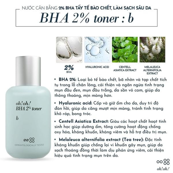  Nước Cân Bằng 2% BHA Tẩy Tế Bào Chết, Làm Sạch Sâu Da oh!oh! BHA 2% (Salicylic Acid) toner : b (75ml) 