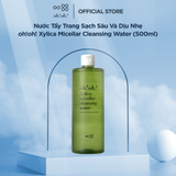  Nước Tẩy Trang Chuyên Sâu Phục Hồi Màng Lipid oh!oh! Xylica Micellar Cleansing Water 