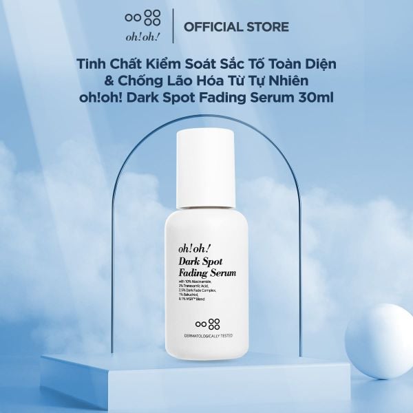  [MỚI RA MẮT] Tinh Chất Kiểm Soát Sắc Tố Toàn Diện & Chống Lão Hóa Từ Tự Nhiên oh!oh! Dark Spot Fading Serum (with 3% Tranexamic Acid) (30ml) 
