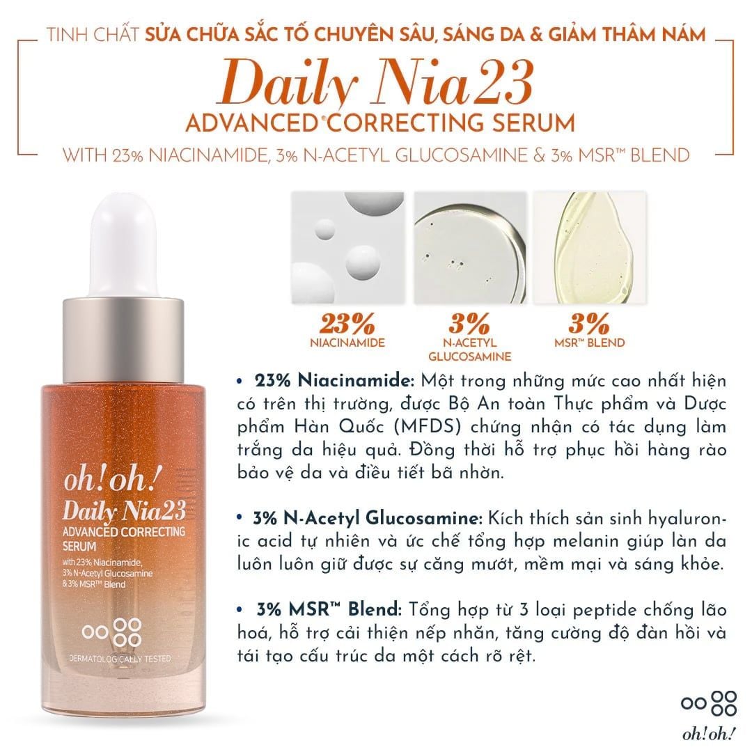  [MỚI RA MẮT] Tinh Chất Sửa Chữa Sắc Tố Chuyên Sâu, Sáng Da & Giảm Thâm Nám oh!oh! Daily Nia23 Advanced Correcting Serum (with 23% Niacinamide) (30ml) 