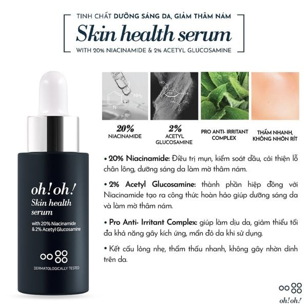  Tinh Chất Kiểm Soát Bã Nhờn Và Dưỡng Sáng Mờ Thâm oh!oh! Skin Health Serum 10ml/30ml (with 20% Niacinamide) 